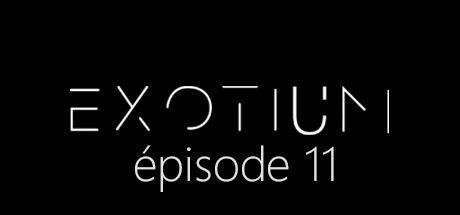Game cover: EXOTIUM: Episode 11