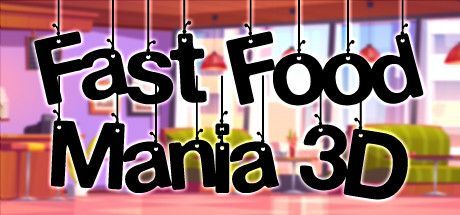 Game cover: Fast Food Mania 3D