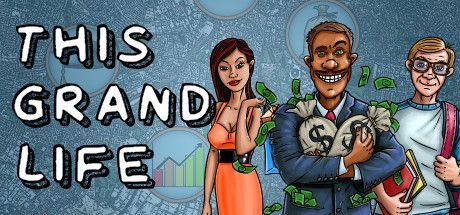 Game cover: This Grand Life