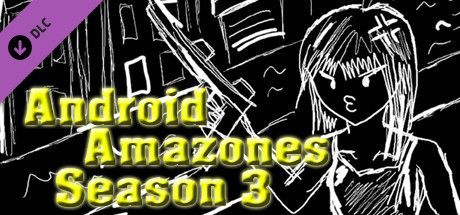 Game cover: Android Amazones: Season 3