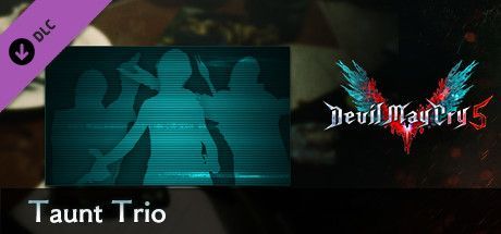 Game cover: Devil May Cry 5: Taunt Trio