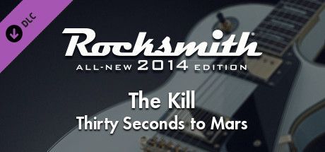 Game cover: Rocksmith: All-new 2014 Edition - Thirty Seconds to Mars: The Kill