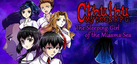 Game cover: Cthulhu Mythos RPG: The Sleeping Girl of the Miasma Sea