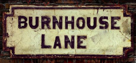 Game cover: Burnhouse Lane