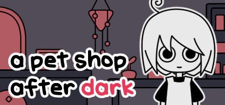 Game cover: a pet shop after dark