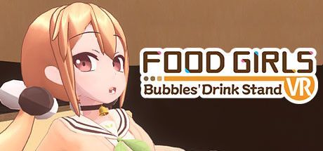 Game cover: Food Girls: Bubbles' Drink Stand VR