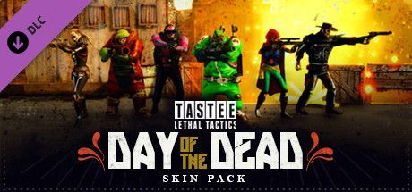 Game cover: Tastee: Lethal Tactics - Day of The Dead Skin Pack
