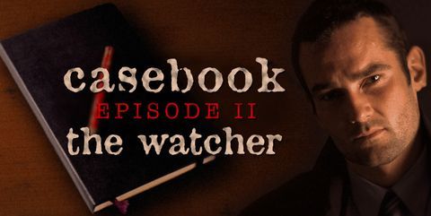 Game cover: Casebook: Episode II - The Watcher