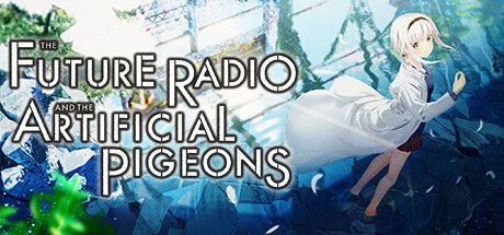 Game cover: The Future Radio and the Artificial Pigeons