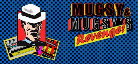 Game cover: Mugsy & Mugsy's Revenge