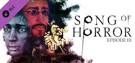 Game cover: Song of Horror: Episode III