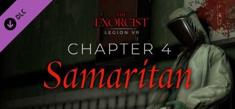 Game cover: The Exorcist: Legion VR - Chapter 4: Samaritan