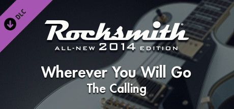 Game cover: Rocksmith: All-new 2014 Edition - The Calling: Wherever You Will Go