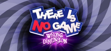 Game cover: There Is No Game: Wrong Dimension