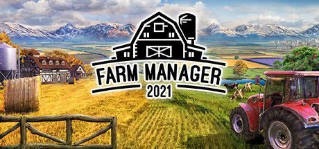 Game cover: Farm Manager 2021