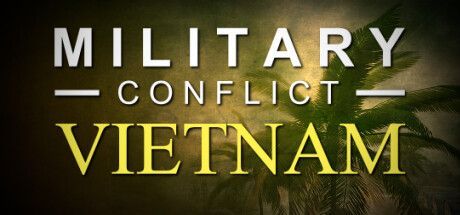 Game cover: Military Conflict: Vietnam