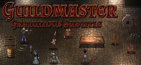Game cover: Guildmaster: Gratuitous Subtitle