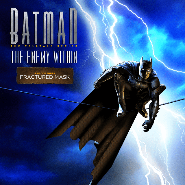Game cover: Batman: The Telltale Series - The Enemy Within: Episode Three - Fractured Mask
