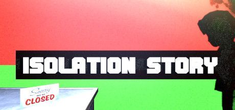 Game cover: Isolation Story