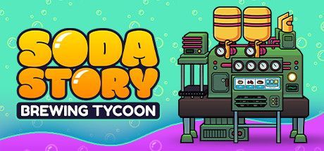 Game cover: Soda Story: Brewing Tycoon