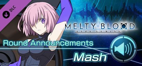 Game cover: Melty Blood: Type Lumina - Mash Round Announcements
