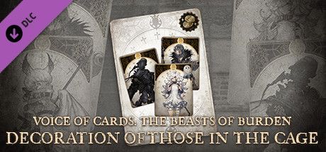 Game cover: Voice of Cards: The Beasts of Burden - Decoration of Those in the Cage