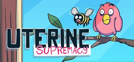 Game cover: Uterine Supremacy