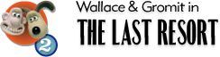 Game cover: Wallace & Gromit in The Last Resort