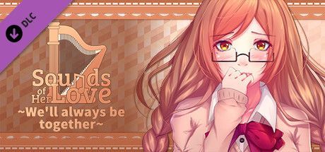 Game cover: Sounds of Her Love: We'll Always Be Together