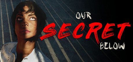 Game cover: Our Secret Below