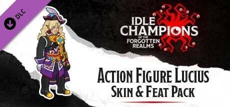 Game cover: Idle Champions of the Forgotten Realms: Action Figure Lucius Skin & Feat Pack