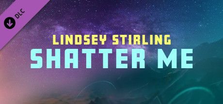 Game cover: Synth Riders: Lindsey Stirling - "Shatter Me"