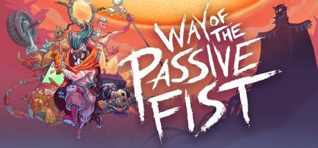 Game cover: Way of the Passive Fist