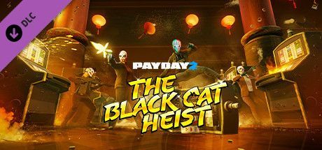 Game cover: Payday 2: Black Cat Heist