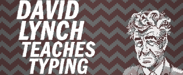 Game cover: David Lynch Teaches Typing