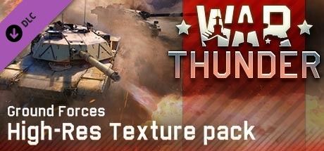 Game cover: War Thunder: Ground Forces High-Res Texture Pack