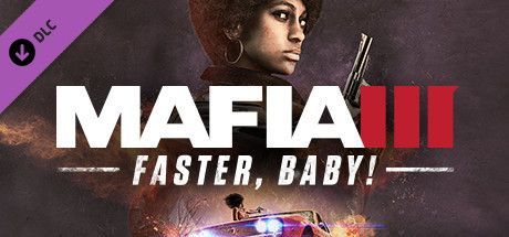 Game cover: Mafia III: Faster, Baby!