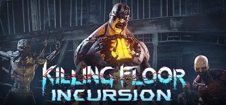 Game cover: Killing Floor: Incursion
