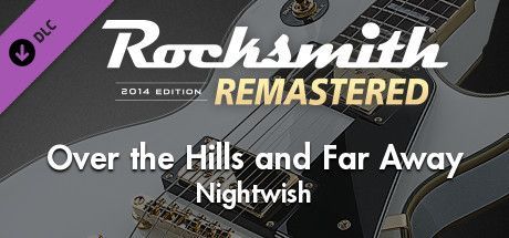 Game cover: Rocksmith 2014 Edition: Remastered - Nightwish: Over the Hills and Far Away