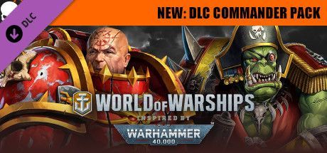 Game cover: World of Warships × Warhammer 40,000: Chaos and Ork Commander Pack