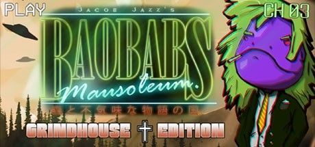 Game cover: Jacob Jazz's Baobabs Mausoleum: Grindhouse Edition