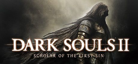 Game cover: Dark Souls II: Scholar of the First Sin