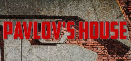 Game cover: Pavlov's House