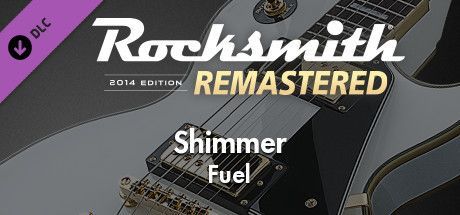 Game cover: Rocksmith 2014 Edition: Remastered - Fuel: Shimmer