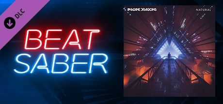 Game cover: Beat Saber: Imagine Dragons - Natural