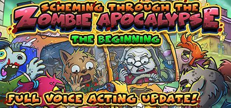 Game cover: Scheming Through the Zombie Apocalypse: The Beginning