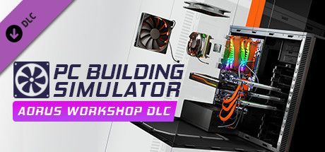 Game cover: PC Building Simulator: AORUS Workshop