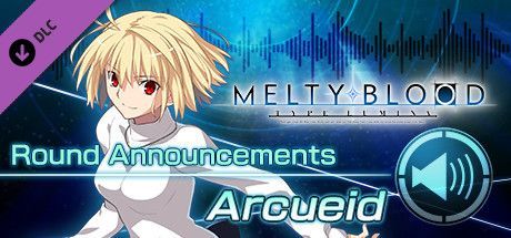 Game cover: Melty Blood: Type Lumina - Arcueid Round Announcements