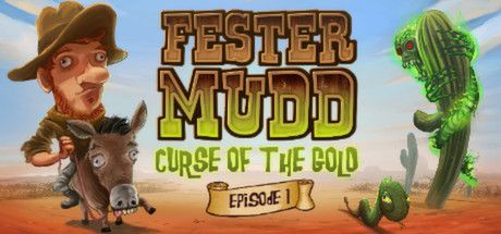 Game cover: Fester Mudd: Curse of the Gold - Episode 1