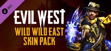 Game cover: Evil West: Wild Wild East Skin Pack